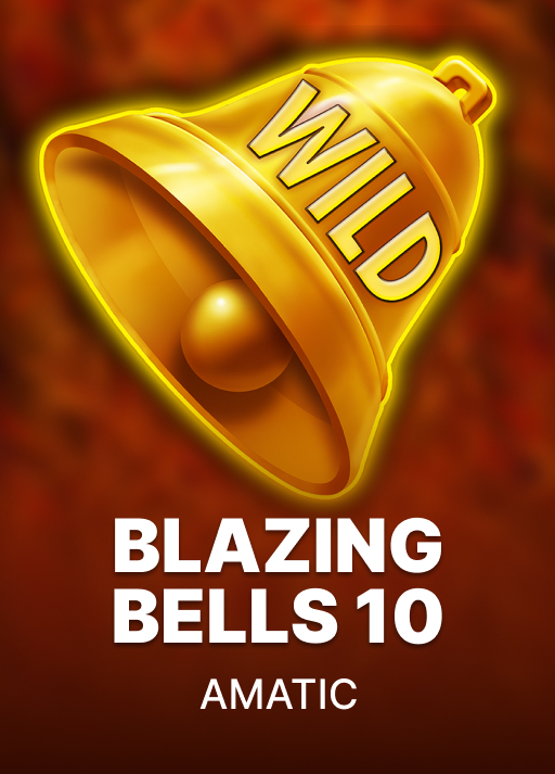 Blazing Bells 10