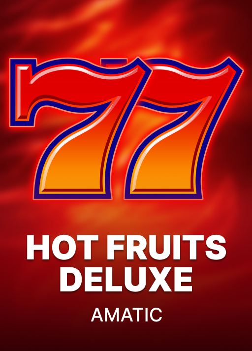 Hot Fruits Deluxe