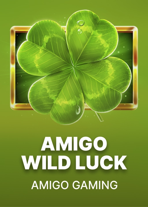 Amigo WIld Luck