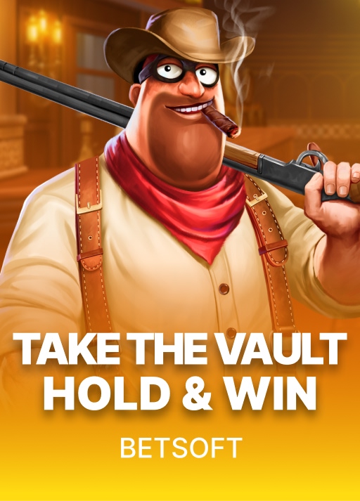 Take the vault: Hold & Win