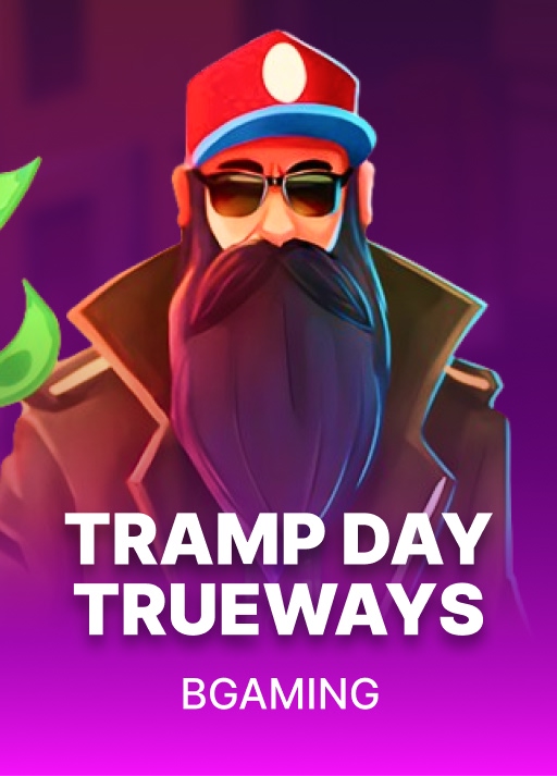 Tramp Day TRUEWAYS
