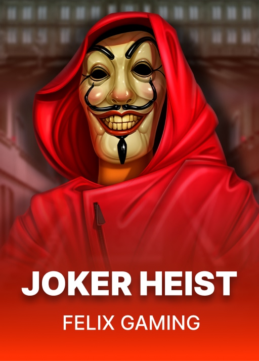 Joker Heist