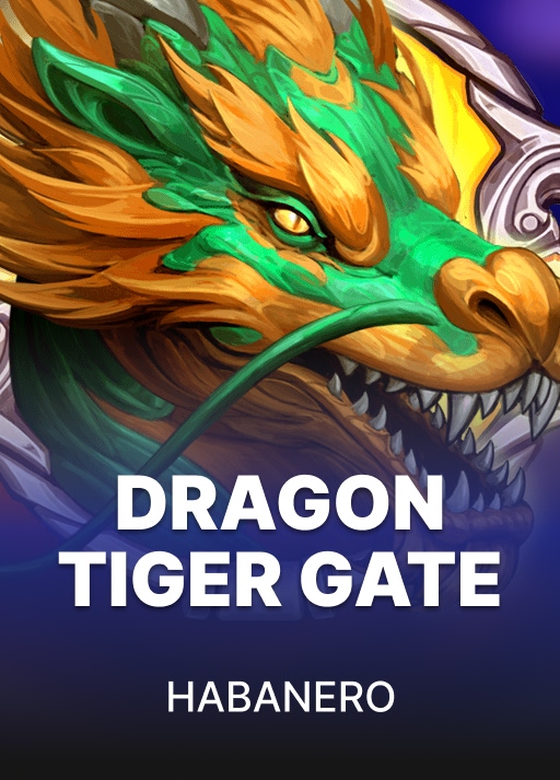 Dragon Tiger Gate