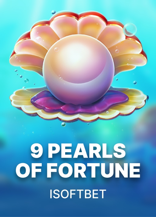 9 Pearls of Fortune