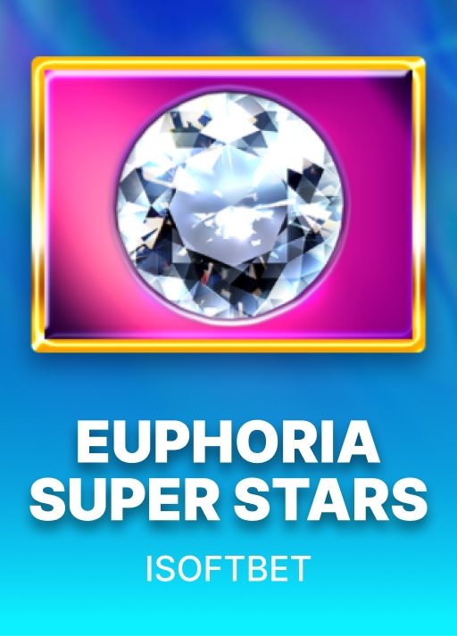 Euphoria Super Stars