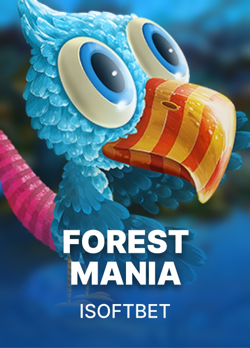 Forest Mania