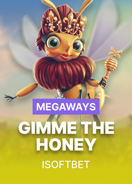 Gimme The Honey Megaways