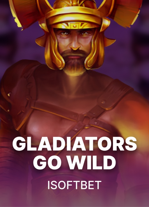 Gladiators Go Wild