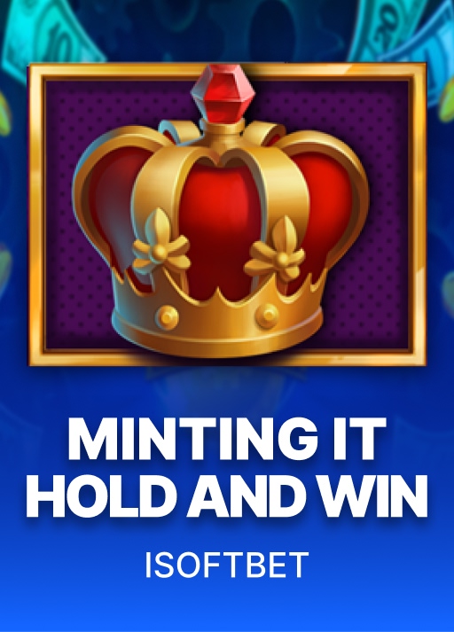 Minting It! Hold & Win
