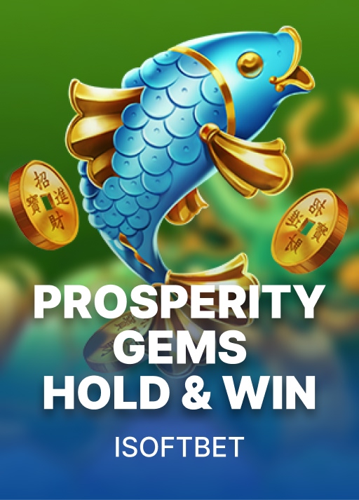 Prosperity Gems Hold & Win