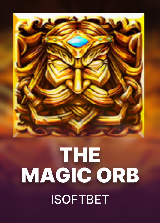 The Magic Orb