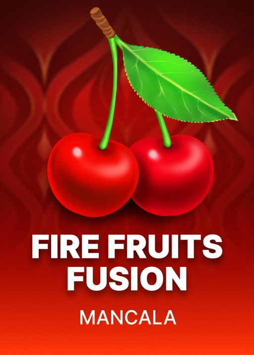 Fire Fruits Fusion