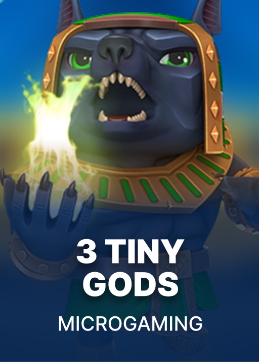 3 Tiny Gods