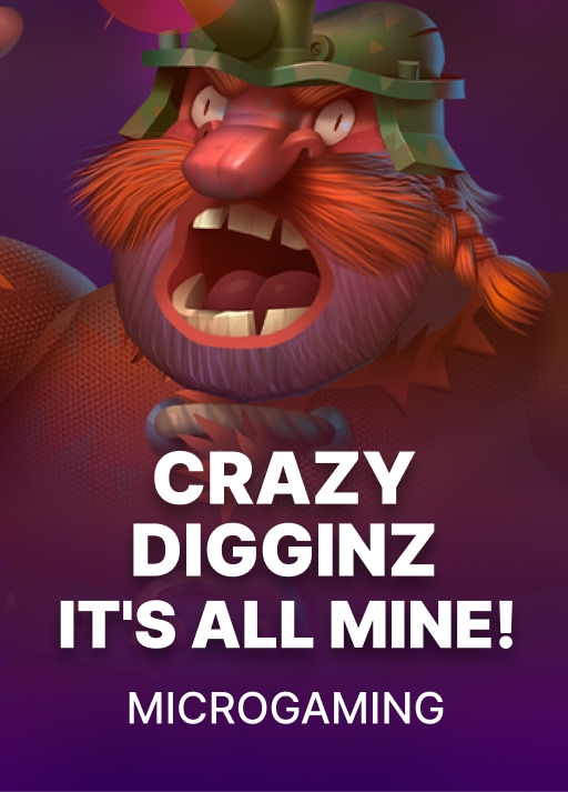Crazy Digginz - It's all Mine!