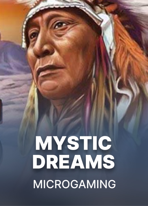 Mystic Dreams