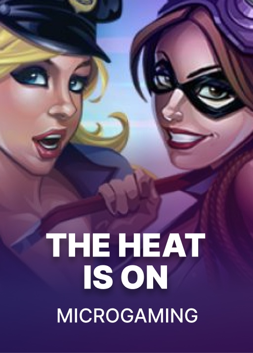 The Heat Is On