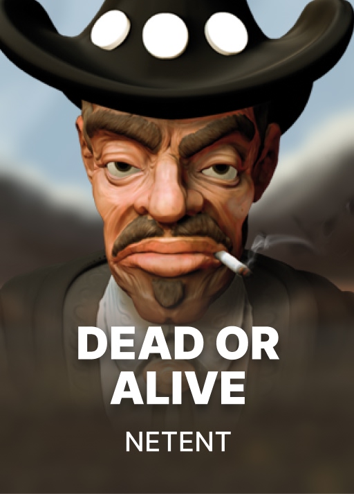 Dead or Alive
