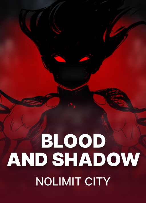 Blood & Shadow