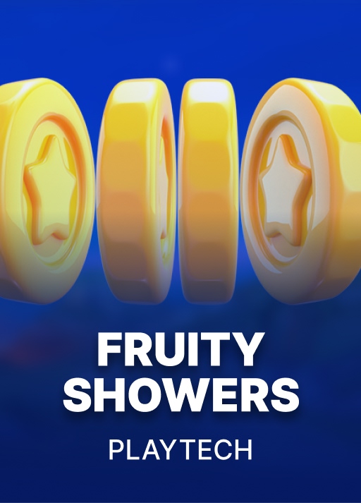 Fruity Showers
