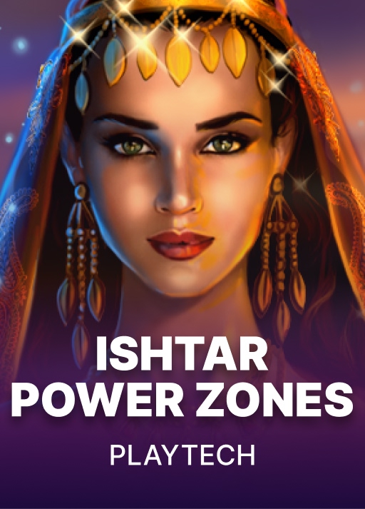 Ishtar Power Zones