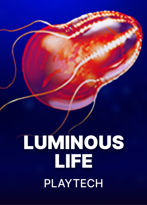 Luminous Life