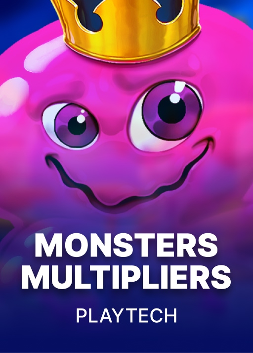 Monsters Multipliers