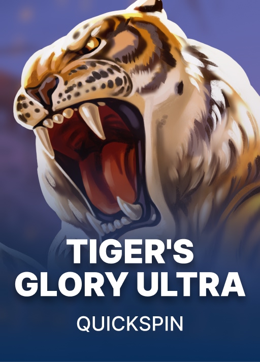 Tiger's Glory Ultra