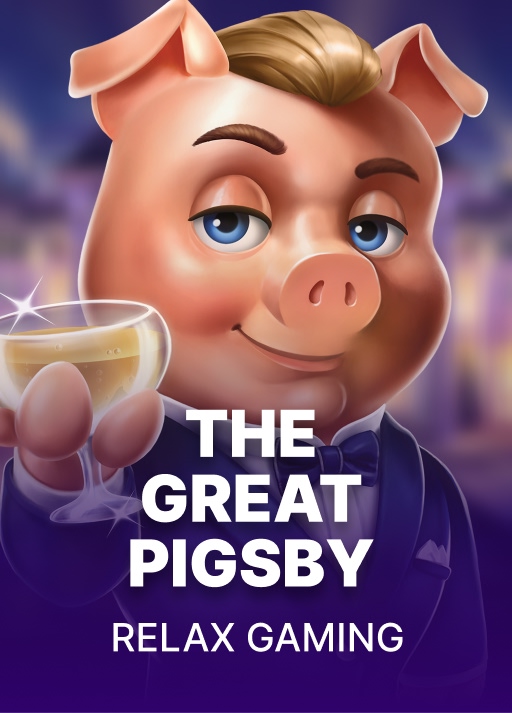 The Great Pigsby