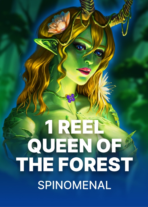 1 Reel Queen of the Forest