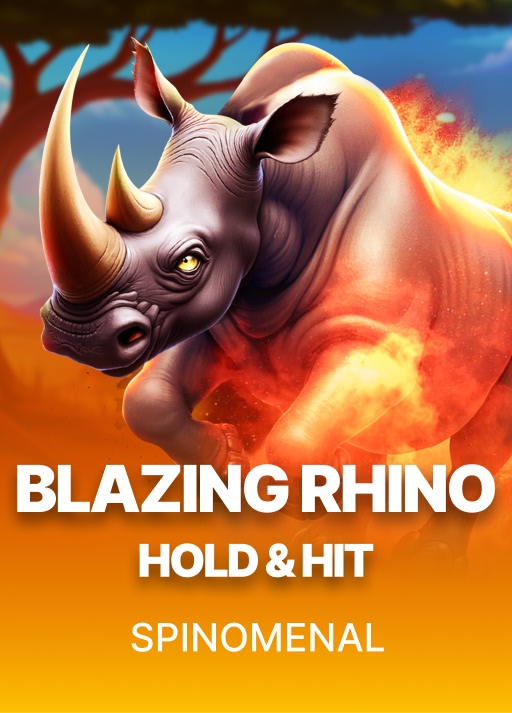 Blazing Rhino - Hold & Hit