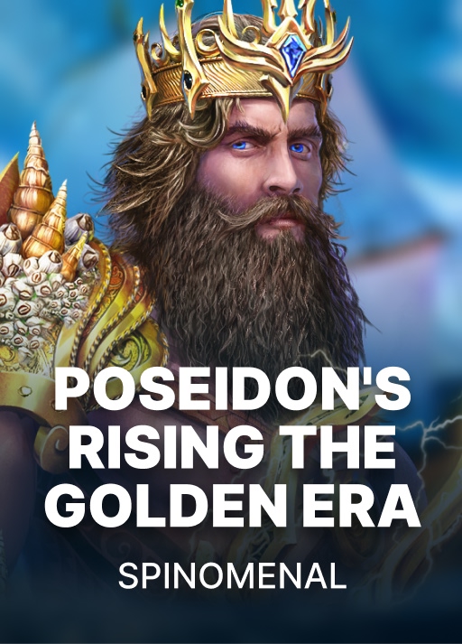 Poseidon's Rising - The Golden Era