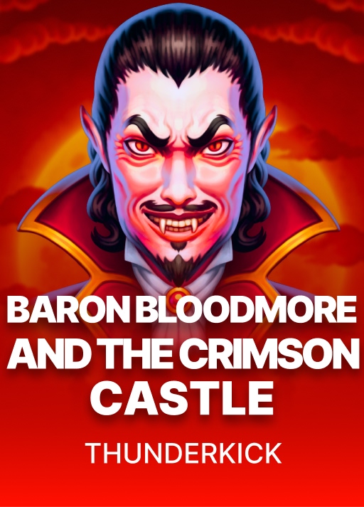Baron Bloodmore and the Crimson Castle