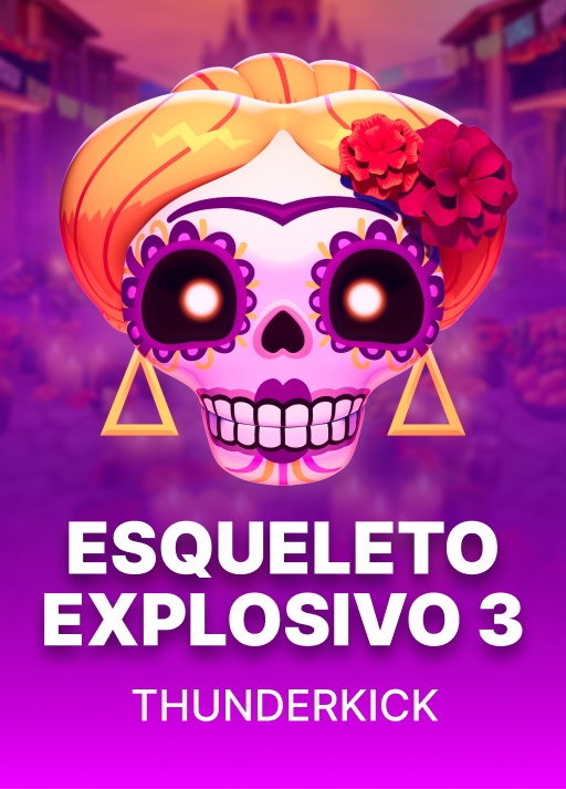 Esqueleto Explosivo 3