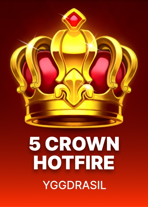 5 Crown Hotfire