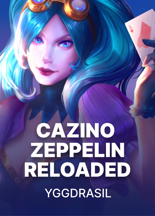 Cazino Zeppelin Reloaded