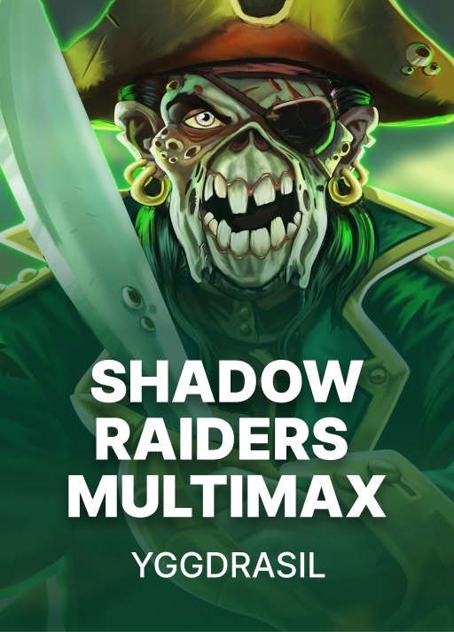 Shadow Raiders MultiMax