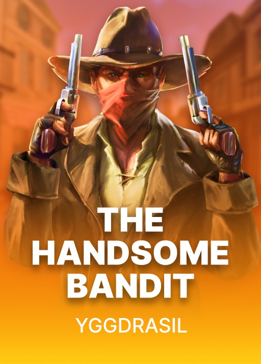 The Handsome Bandit